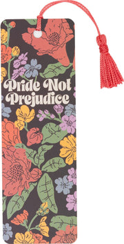 Pride Not Prejudice Bookmark